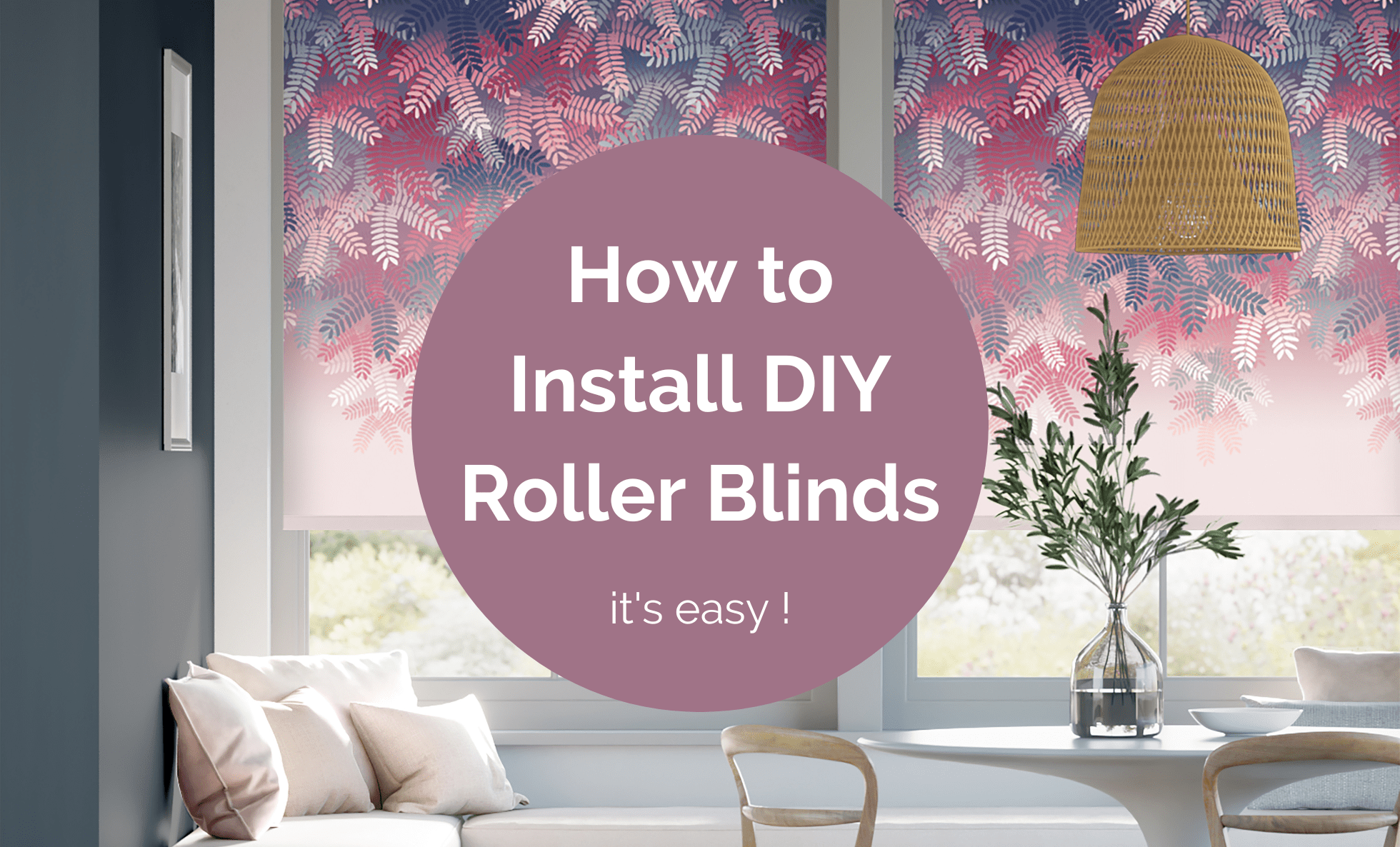 How to install DIY roller blinds it's easy! Blog
