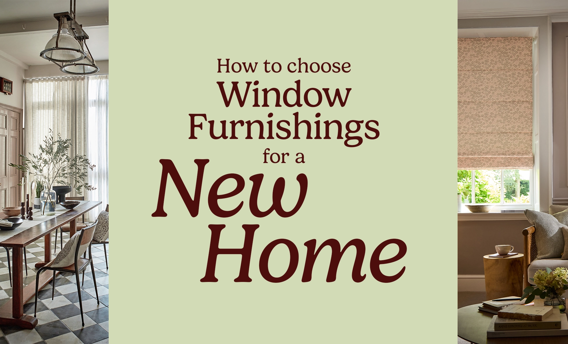 Window Furnishings for New Home