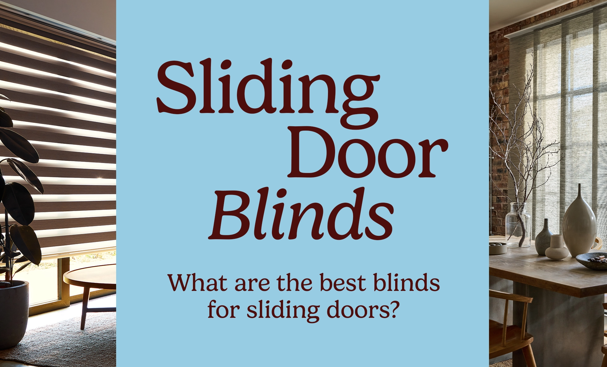Sliding Doors Blinds